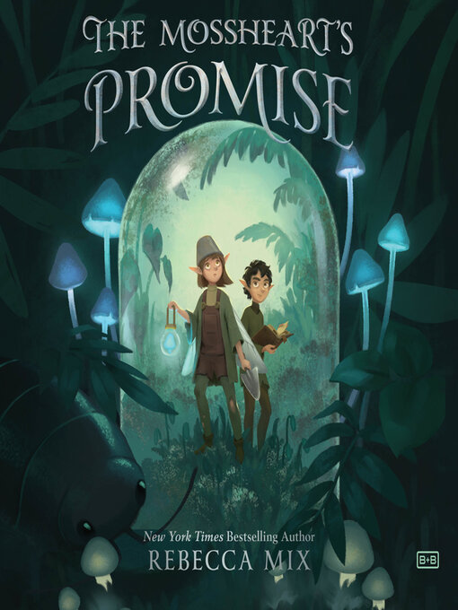 Title details for The Mossheart's Promise by Rebecca Mix - Available